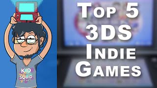 Top 5 Nintendo 3DS Indie Games [upl. by Camden284]