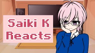 Saiki K reacts to Saiki  Gacha Club  Part 2 [upl. by Annaillil]