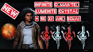 New Infinite XP amp Corrupted Lumeinet crystal  Scrap Must Do remnant remnant2 glitch [upl. by Idnod124]