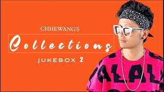 CHHEWANG LAMA  NEW ORIGINAL SONG COLLECTION  JUKEBOX 2  2020 [upl. by Madalyn]