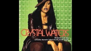 Crystal Waters  Gypsy Woman Instrumental [upl. by Borrell552]