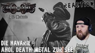 KANONENFIEBER  Ahoi Deathmetal zur See  Die Havarie  Reaction [upl. by Grange]