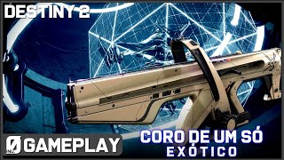 Destiny 2  Ecos Ato 3 Coro de Um Só Bis Abertura Missão Exótica Completa  Dicas e Teste [upl. by Atinaej16]