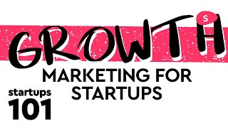 How to Grow a Small Business growth marketing for startups Part I [upl. by Fari924]