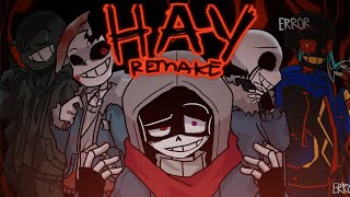 HAY Meme Remake Anti Sans AUs [upl. by Awe704]