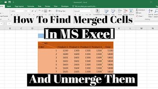 How To Find Merged Cells In Excel and Unmerge Them [upl. by Ecyar]