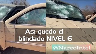 Así quedo el blindado nivel 6 de Sinaloa tras batalla con la Barredora en Sonora [upl. by Dobson]