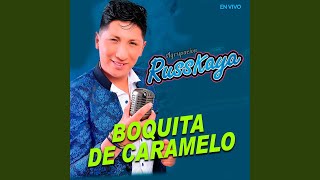 Boquita de Caramelo En Vivo [upl. by Merv]