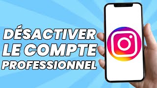 Comment Désactiver Le Compte Professionnel Sur Instagram 2024 [upl. by Aehsrop]