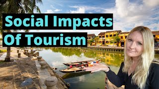 The Social Impacts Of Tourism That We All NEED To Know About [upl. by Nicole804]