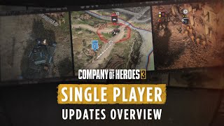 Company of Heroes 3  Single Player Updates  Steel Shepherd [upl. by Noma]