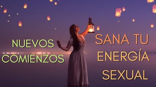 Meditación para TRANSMUTAR TU ENERGÍA SEXUAL  Limpiar y Activar Chakra Sacro [upl. by Ryon839]