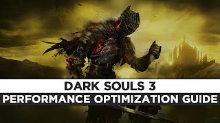 Dark Souls 3  How To Fix LagGet More FPS and Improve Performance [upl. by Leiser]