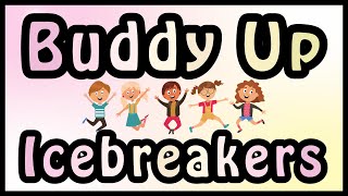 Buddy Up Icebreaker Game for Kids  Team Building  Back to School Brain Break waudio [upl. by Enitsirk532]