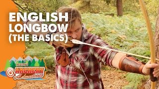 The English Longbow The Basics [upl. by Stoneman]