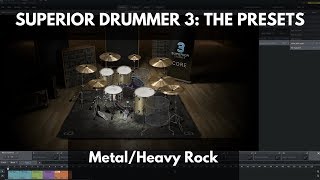 Superior Drummer 3 The Presets  MetalHeavy Rock [upl. by Annaliese]