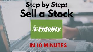 How to Sell a Stock in Fidelity [upl. by Oribella]