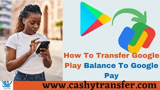 How to Transfer Google Play Balance to Google Pay [upl. by Scheld585]