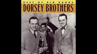 The Dorsey Brothers [upl. by Aneed]