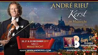 André Rieu  Kerst in Maastricht 2019  MECC Maastricht [upl. by Iridissa680]