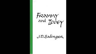 Franny and Zooey Novella [upl. by Netsirhc290]