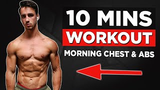 10 MIN HOME CHEST amp ABS WORKOUT NO EQUIPMENT [upl. by Mackey407]