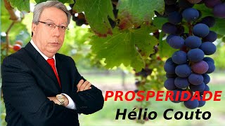 PROSPERIDADE  HÉLIO COUTO [upl. by Nylatsirk]