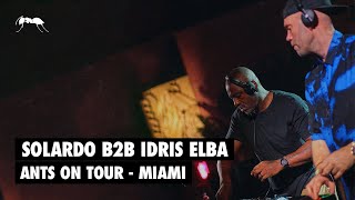 Solardo B2B Idris Elba  ANTS ON TOUR  Miami 2023 livestream [upl. by Ettenaj]