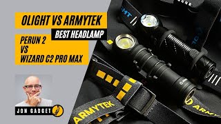 Best Headlamp  Olight vs Armytek  Perun 2 vs Wizard C2 Pro Max [upl. by Brittnee]