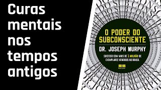 O Poder do Subconsciente  CAPÍTULO 4 AUDIOLIVRO [upl. by Lap]