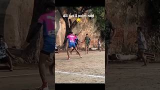 5 point raid in super tackle in kabaddi tournament 😦 kabaddi sports shorts viralvideo explore [upl. by Poree]