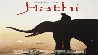 Hathi 1998 HD Movie  Philippe Gautier [upl. by Yaf]