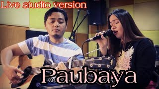 PAUBAYA by Moira dela Torre  Acoustic Live version Gandang Kara amp Papa Jackson [upl. by Ricker545]