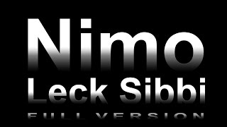 Nimo  Leck Sibbi [upl. by Allisurd92]