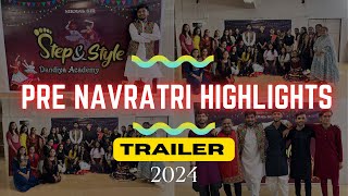 Pre Navratri Celebration  Highlights  Trailer  Navratri 2024  Garba  Dandiya [upl. by Alcot]