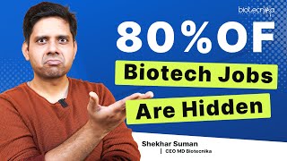 80 Of Biotech Jobs Are Hidden [upl. by Yraek]