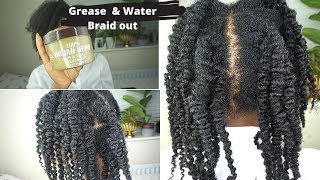 I tried Grease in my hair and this happened  Water amp Grease Braidout Indian Hemp Limitless Bloom [upl. by Derreg]