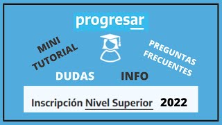 💥 Becas PROGRESAR Nivel SUPERIOR ⇨ TODO LO QUE TENÉS QUE SABER 【2022】 [upl. by Wooldridge872]