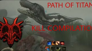 Path of titans  Rex kill compilation [upl. by Naesad627]