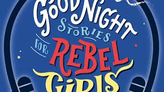 Good Night Stories for Rebel Girls Yusra Mardini read by Diana Nyad [upl. by Beatriz459]