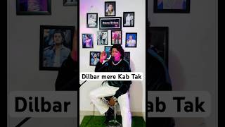 Dilbar mere Kab Tak Mujhe  Kishore Kumar  jrsonunigam [upl. by Annaynek611]