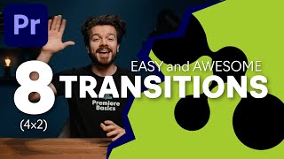 8 4x2 Awesome and easy TRANSITIONS  featuring Premiere Basics  Premiere Pro Tutorial [upl. by Ainad271]