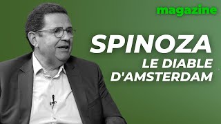 Spinoza le diable dAmsterdam  avec JeanFrançois Bensahel amp Dan Arbib [upl. by Enyleve767]