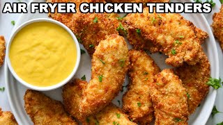 Air Fryer Chicken Tenders amp Copycat Chick Fil A Sauce [upl. by Ody590]