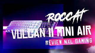 Roccat Vulcan II Mini Keyboard Review  A Tiny Giant [upl. by Albina813]