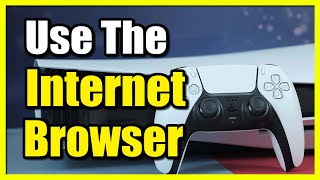 How to Use the Web Browser on the PS5 Console Quick Tutorial [upl. by Leunamme]