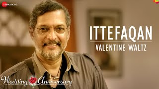 IttefaqanValentine Waltz  Wedding Anniversary  Nana Patekar amp Mahie Gill  Abhishek R Amika S [upl. by Oirazan]