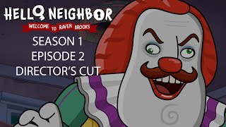 HelloNeighbor Welcome to Raven Brooks S01E02  Directors cut [upl. by Illak]