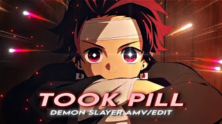 Demon Slayer  Took Pill  Tanjiro  AMV  EDIT 4K [upl. by Cato]