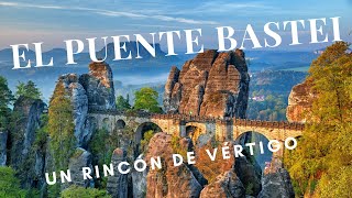 PUENTE BASTEI  UN RINCÓN DE VÉRTIGO [upl. by Fredel189]